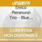 Enrico Pieranunzi Trio - Blue And Golden cd