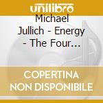 Michael Jullich - Energy - The Four Directions (Dynamic Meditation Music For Gongs And Gongdrums) cd