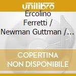 Ercolino Ferretti / Newman Guttman / Davi Lewin - Computer Music Currents 1 cd