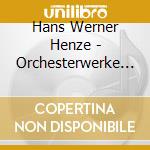 Hans Werner Henze - Orchesterwerke II - Ruzicka / Ndrso cd