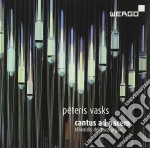 Peteris Vasks - Cantus Ad Pacem