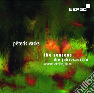 Peteris Vasks - The Seasons / Die Jahreszeiten cd musicale di Vasks, P.