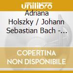 Adriana Holszky / Johann Sebastian Bach - Wolke Und Mond cd