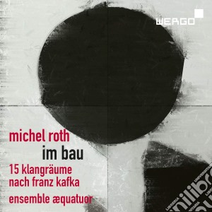 Michel Roth - Im Bau cd musicale