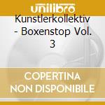 Kunstlerkollektiv - Boxenstop Vol. 3 cd