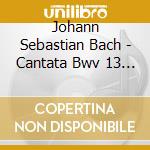 Johann Sebastian Bach - Cantata Bwv 13 Meine Seufzer Meine Tranen (1726) cd musicale di Johann Sebastian Bach