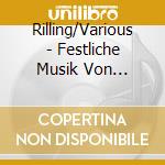 Rilling/Various - Festliche Musik Von J.S.Bach cd