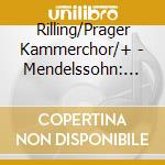 Rilling/Prager Kammerchor/+ - Mendelssohn: Paulus (2 Cd) cd