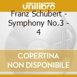 Franz Schubert - Symphony No.3 - 4 cd