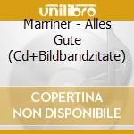 Marriner - Alles Gute (Cd+Bildbandzitate) cd