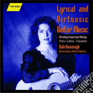 Dale Kavanagh - Lyrical And Virtuosistic Guitar Music cd musicale di Berkeley Lennox / Rodrigo Joaquín