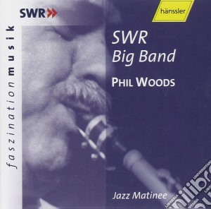 Phil Woods - Jazz Matinée cd musicale di Phil Woods