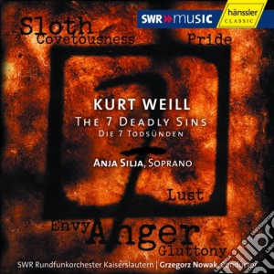 Kurt Weill - The 7 Deadly Sins cd musicale di Weill Kurt