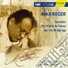 Max Reger - Sonate Per Violino E Pianoforte cd