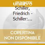 Schiller, Friedrich - Schiller: Rodrigos Tod cd