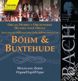 Johann Sebastian Bach - Organ Works. Influences Of Bohm & Buxtehude cd musicale di Bach Johann Sebastian