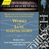 Bach J.S. - Opere Pwer Liuto-clavicembalo - Hill Robert Fp cd