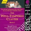 Johann Sebastian Bach - The Well-Tempered Clavier Book I (2 Cd) cd musicale di Bach Johann Sebastian