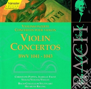 Johann Sebastian Bach - Concerti Per Violino, Archi E Basso Continuo Bwv 1041-1043 cd musicale di Bach Johann Sebastian