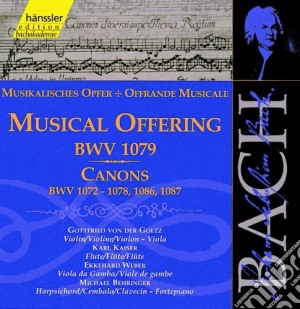 Johann Sebastian Bach - Offerta Musicale Bwv 1079 E Altre Opere Canoniche cd musicale di Bach Johann Sebastian