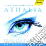 Felix Mendelssohn - Musiche Di Scena Da Athalie Op.74 cd