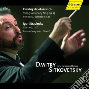 Dmitri Shostakovich / Igor Stravinsky - Pieces for String Orchestra cd musicale di Sciostakovic Dmitri / Stravinsky Igor
