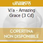 V/a - Amazing Grace (3 Cd) cd