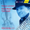 Pioneers And Exiles: Violin Music From Israel cd