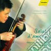 Salut D'amor - Chuuanyun Li Vl/robert Koenig, Pianoforte cd