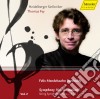 Felix Mendelssohn - Sinfonie (integrale) , Vol.2 cd