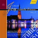 Great Joy - Opere Natalizie Per Ensemble Di Ottoni Vol.2 cd