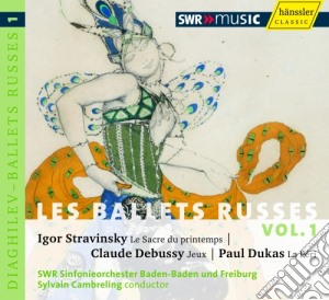 I. Strawinsky / C. Debussy / P. Dukas - Les Ballets Russes Vol.1 - La Sagra Della Primavera - Cambreling cd musicale di Stravinsky Igor / Debussy Claude