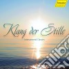 Klang Der Stille - Celebri Pagine Della Musica Classica - Vari /solisti, Orchestre E Direttori Vari cd
