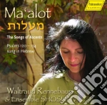 Ma' Alot - Canti Di Ascesi - Rennebaum Waltraud Voce/ensemble Shoshan cd