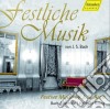 Johann Sebastian Bach - Festive Music - Opere Per Solennita' cd