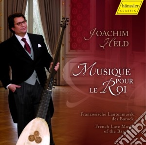 Musique Pour Le Roi - Opere Per Liuto Di Compositori Francesi - Held Joachim Lt cd musicale di Musique Pour Le Roi