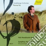 Felix Mendelssohn - Sinfonie (integrale) , Vol.3 cd