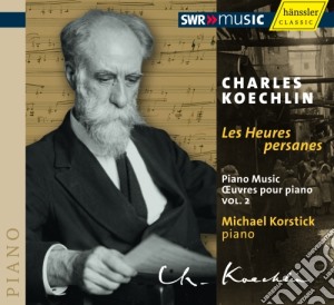 Charles Koechlin - Opere Per Pianoforte (integrale), Vol.2 cd musicale di Koechlin Charles