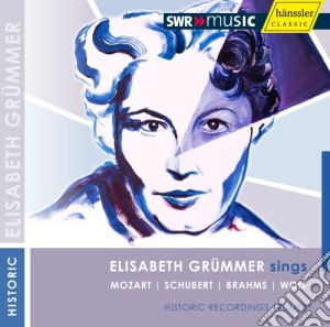 Elisabeth Grummer - Sings Mozart, Schubert, Brahms, Wolf cd musicale di Opere Vocali