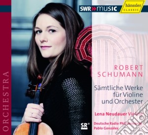 Robert Schumann - Complete Works For Violin & Orchestra cd musicale di Schumann Robert