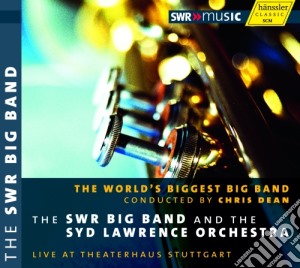 World's Biggest Big Band(The) - Swr Big Band/syd Lawrence Orchestra cd musicale di The World's Biggest Big Band