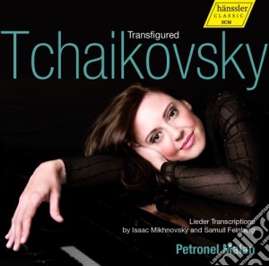 Pyotr Ilyich Tchaikovsky - Transfigured cd musicale di Ciaikovski Pyotr Il'ych