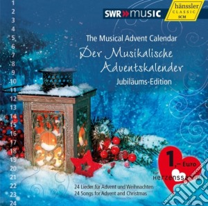 Musikalische Adventskalender (Der): Jubilaums-edition / Various cd musicale di Der Musikalische Adventskalender Jubilaums