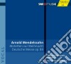 Arnold Mendelssohn - Motetten zur Weinacht & Deutsche Messe cd