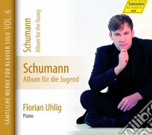 Robert Schumann - Opere Per Pianoforte (integrale), Vol.6 cd musicale di Robert Schumann
