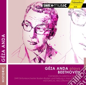 Geza Anda: Plays Beethoven cd musicale di Beethoven Ludwig Van