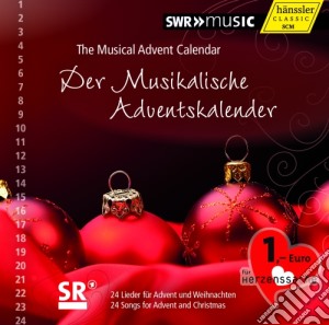 Calendario Dell'Avvento 2013- Swr Big Band/Swr Vokalensemble Stuttgart, Stuttgarter Kantorei, Deutsche Radio Philharmonie Saarbrucken Kaise cd musicale di Calendario Dell'avvento 2013