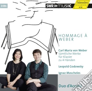 Carl Maria Von Weber - Hommage A Weber - Integrale Delle Opere Per Pianoforte A Quattro Mani (2 Cd) cd musicale di Weber Carl Maria Von