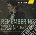 Remembering The Rain - A Jazz View