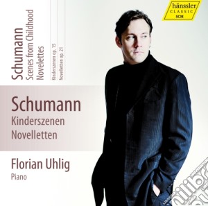 Robert Schumann - Kinderszenen Op.15, Novelletten Op.21 cd musicale di Schumann